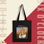 A little more sabr, For a..... Edition Tote Bag